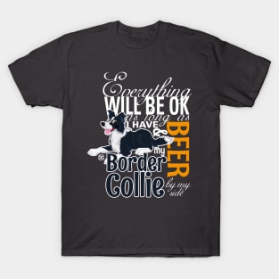 Everything will be ok - BC Black & Beer T-Shirt